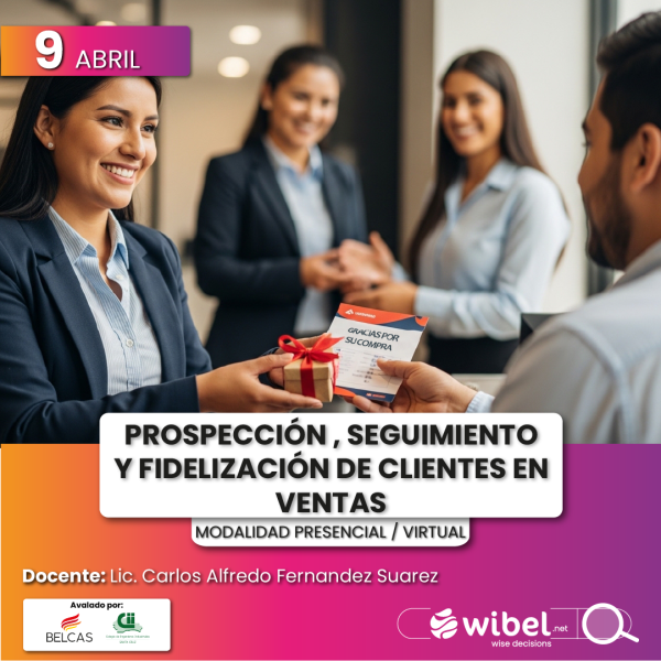Prospección , Seguimiento y Fidelización de Clientes en Ventas