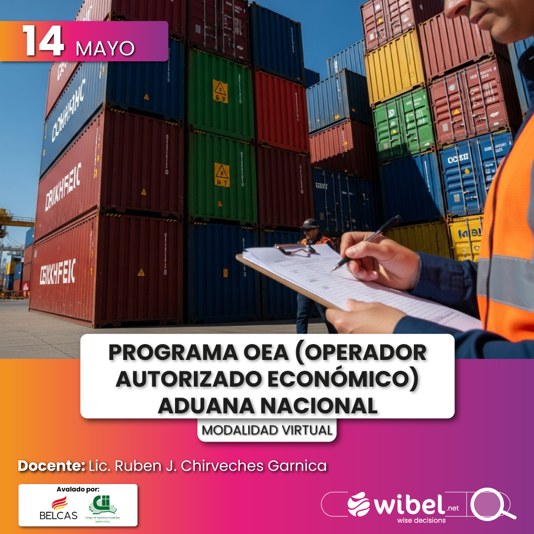 Programa OEA (Operador Autorizado Económico) Aduana Nacional